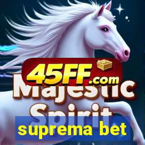 suprema bet